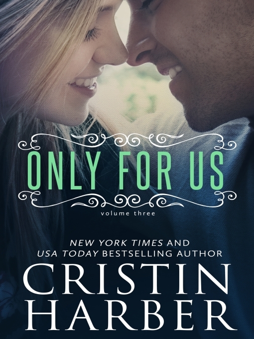 Title details for Only for Us by Cristin Harber - Available
